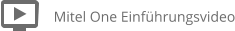 Mitel One Einführungsvideo