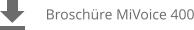 Broschüre MiVoice 400